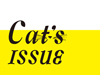 Cat’s ISSUE